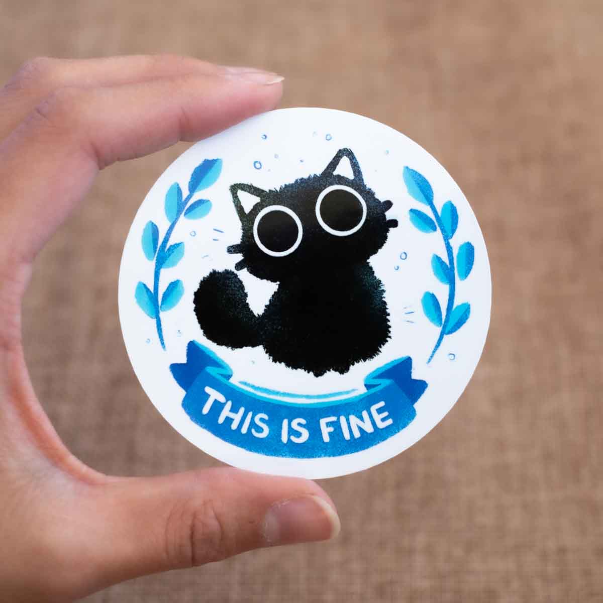 Vinyl sticker - This is fine cat